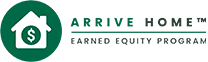 Arrive Home™ Earned Equity Program